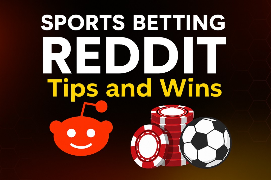 Reddit Sports Betting: Where the Sharpest (and Loudest) Bettors Hang Out